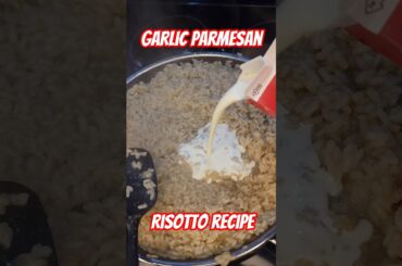 Garlic Parmesan Risotto Recipe