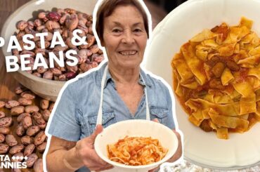 Discover The Italian Comfort Combo: Pasta & Beans! | Pasta Grannies