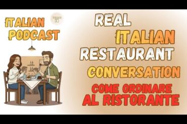 Real Italian Restaurant Conversation: Italian Speaking | Italian Daily Routine