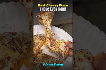 Best Cheesy Chicken Pizza Ever? | Pizza Farm | Jyangra Street Food | SSR