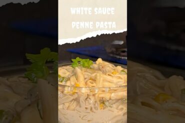Best White Sauce Pasta | how to make white sauce pasta at home