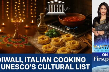 Why Diwali, Italian Cuisine and Other Traditions Made UNESCO's List | Vantage With Palki Sharma