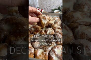 Let’s Deck the Balls | Gingerbread Pull-Apart Focaccia