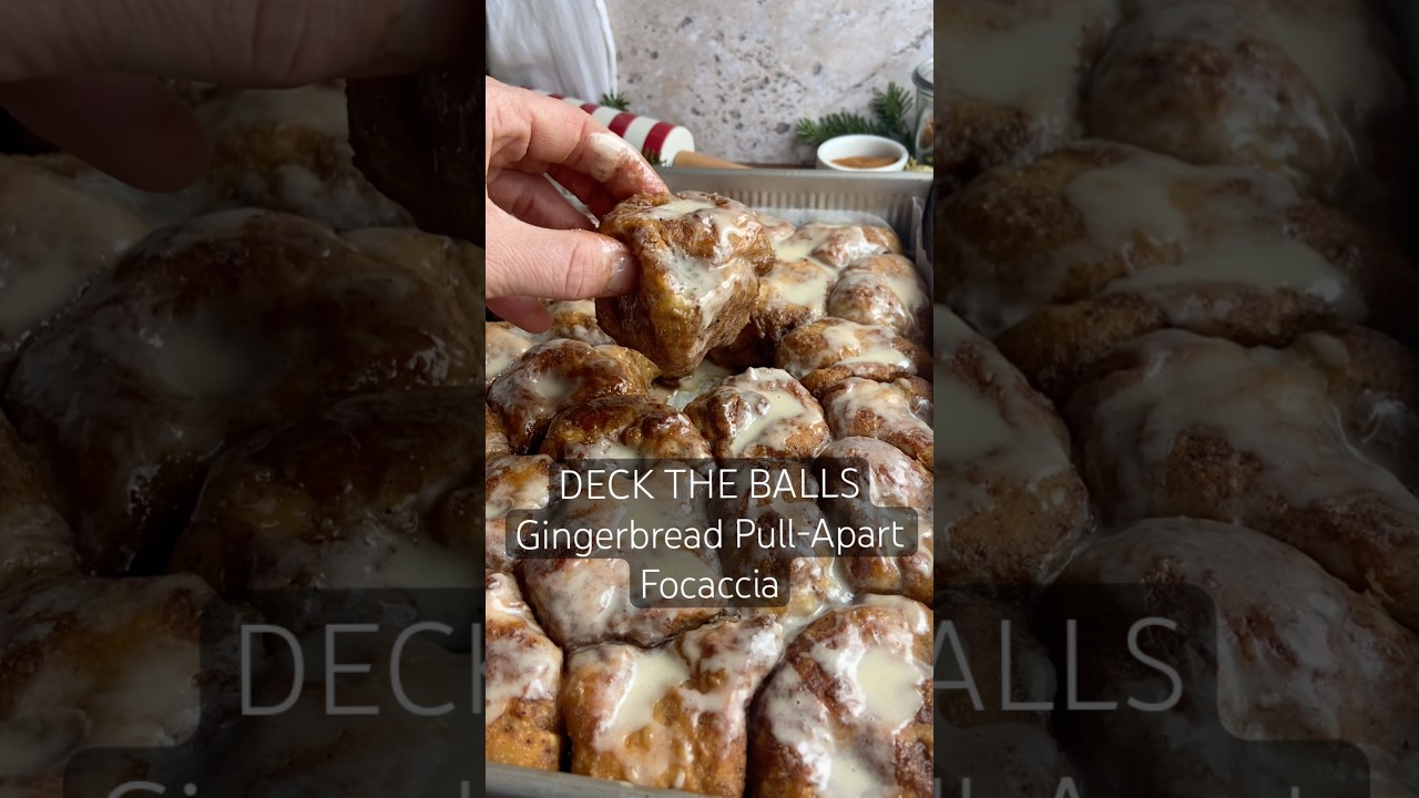 Let’s Deck the Balls | Gingerbread Pull-Apart Focaccia Let’s Deck the Balls | Gingerbread Pull-Apart Focaccia