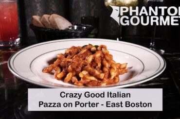 Pazza on Porter in East Boston