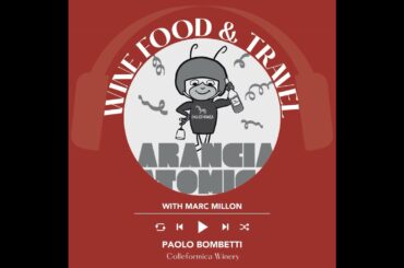 Ep. 2229 Paolo Bombetti of Colleformica Winery | Wine, Food & Travel with Marc Millon