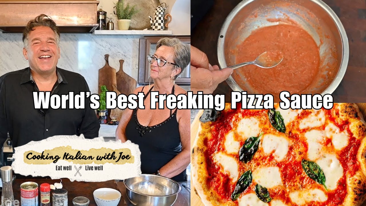 The World’s Best Freaking Pizza Sauce You Will Make! Cooking Italian with Joe The World's Best Freaking Pizza Sauce You Will Make! Cooking Italian with Joe