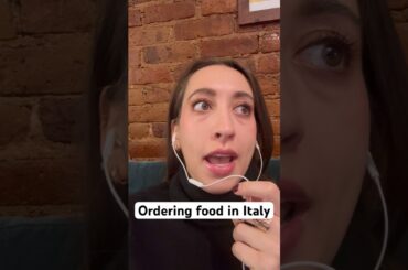 Italians are so dramatic did anyone else have this experience ordering food in Italy #storytime
