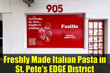 Freshly Made Italian Pasta in St. Pete's EDGE District | Fusillo Italian Pasta Grand Opening 2026