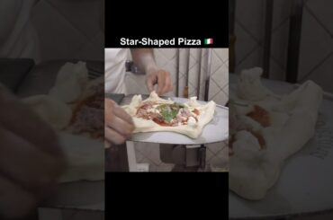 Star-Shaped Pizza in Naples, Italy?