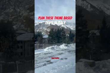 Italy Trips You Can Plan by Theme! #MondoAmore #Shorts #ItalyTrips