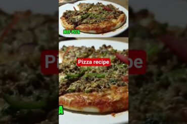 pizza recipe #food #foodie #cooking #easypizza #beefpizza