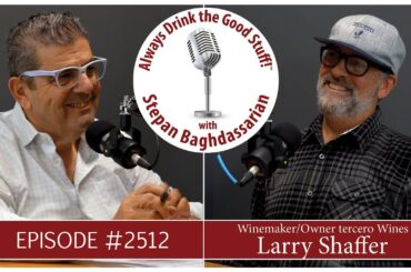 Wine Is Art | Larry Schaefer on Creativity, Expression & Tercero Wines