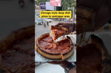 Cheesy deep dish pizzas in vastrapur #shots #cheesy #ahmedabad #chicago