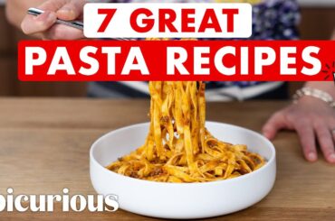 7 Pasta Recipes Every Home Cook Should Know | Epicurious