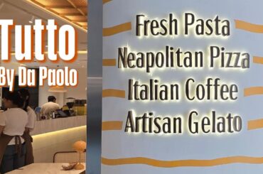 Tutto By Da Paolo Italian Restaurant @ Jewel Changi Airport #italianfood #singapore #changiairport
