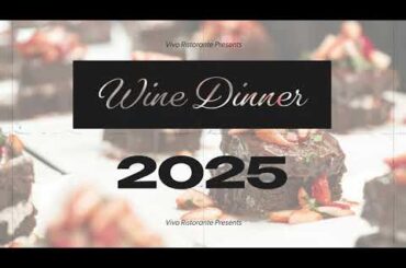 Vivo Ristorante Wine Dinner 2025