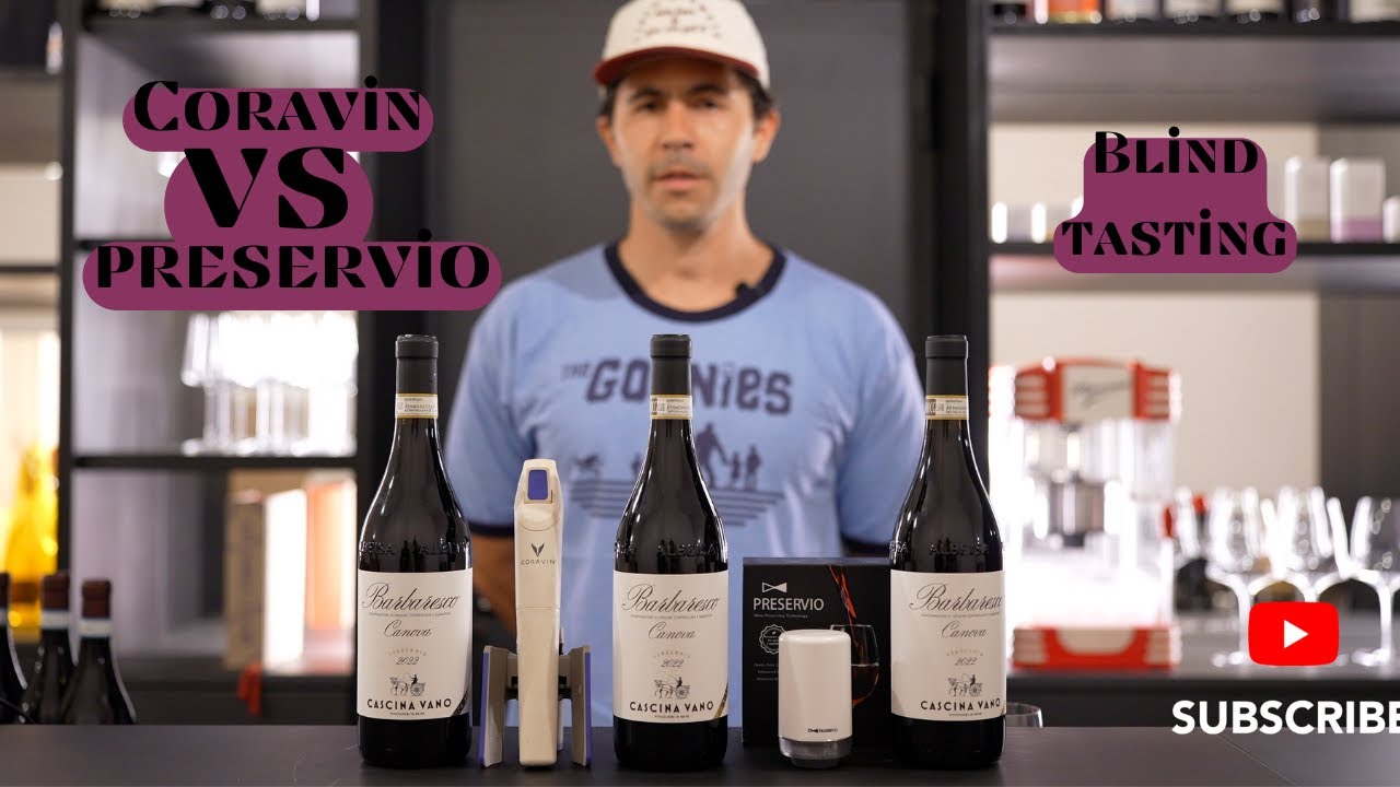 2 months wine test – Blind Tasting Experiment, Coravin vs Preservio 2 months wine test - Blind Tasting Experiment, Coravin vs Preservio