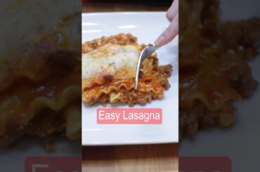 Easy Lasagna Recipe