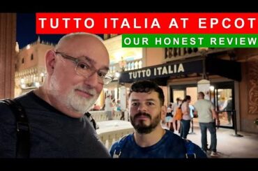 Tutto Italia at EPCOT | Our Honest Dining Review