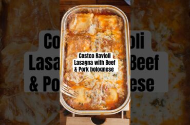 Trying Costco Ravioli Lasagna with Beef & Pork Bolognese #costco #foodreview #costcofinds #food
