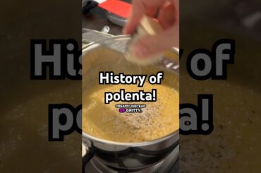 Polenta: From Peasant Food to Italian Classic