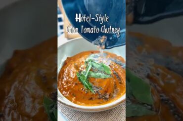 Hotel Style Onion Tomato Chutney | No Coconut | Idli Dosa Chutney#shorts #chutney