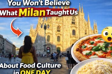You Won’t Believe What Milan Taught Us About Food Culture in ONE DAY!
