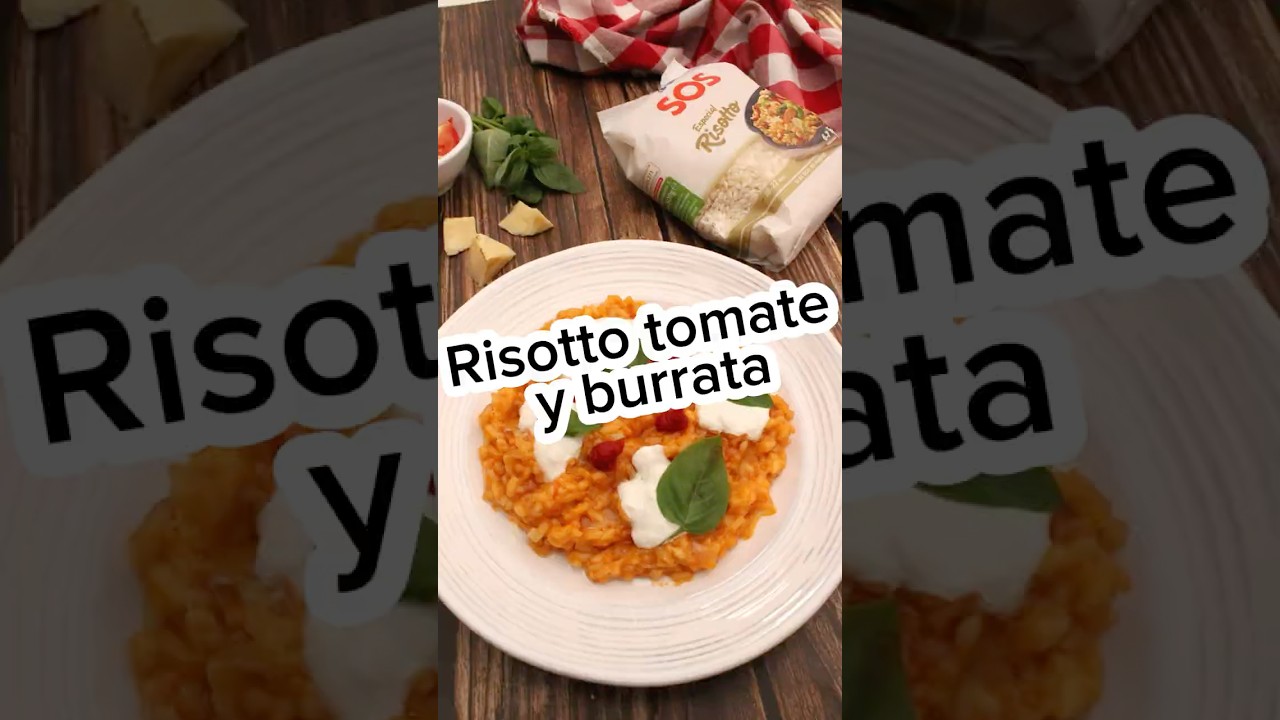 Risotto italiano con tomate y Burrata Risotto italiano con tomate y Burrata