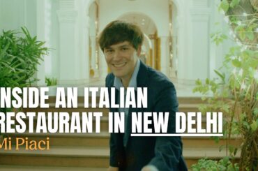 Inside an Italian restaurant night in New Delhi | Mi Piaci