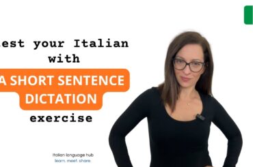 Practice everyday Italian with a short sentence dictation! #learnitalian