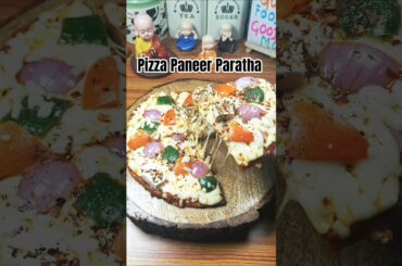 Viral Pizza Paneer Paratha Recipe #shorts #recipe #pizza #paratha #trending #shortsfeed #viral
