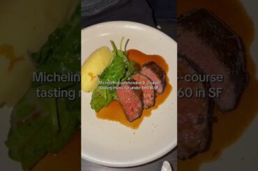 Michelin recommended 4-course tasting menu for under $60!?