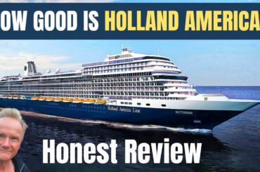 Is Holland America The BEST Premium Cruise Line for 2026?   Our Honest Review!