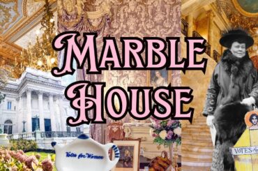 MARBLE HOUSE TOUR | Alva Vanderbilt’s Mini-Versailles Suffrage Powerhouse | Newport RI