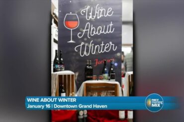 Wine About Winter returns to Grand Haven