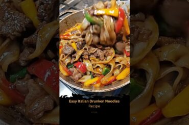 Easy Italian Drunken Noodles