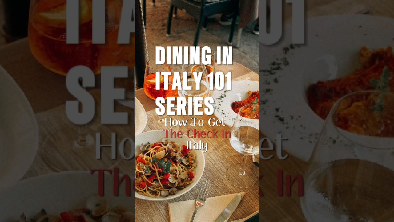 Dining In Italy 101 Series – How to ask for the check. Dining In Italy 101 Series - How to ask for the check.