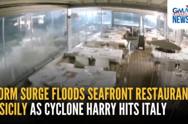 Storm surge floods seafront restaurant in Sicily as Cyclone Harry hits Italy | GMA Integrated News