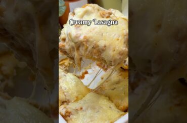 The Creamiest Lasagna Ever