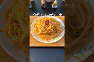 Chilli oil spaghetti recipe🍜✨#ytshorts #recipe #food #viralvideo #cooking #music #shorts #spaghetti