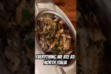 NORTH ITALIA FOOD REVIEW | RESTAURANT RECOMMENDATIONS | EVERYTHING WE ATE AT NORTH ITALIA