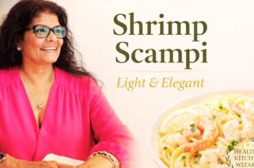 Shrimp Scampi with Linguine-Easy, Elegant & Healthy Pasta Recipe@HealthyKitchenWizard