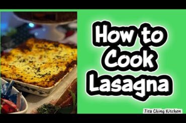 How to make Cheesy Lasagna