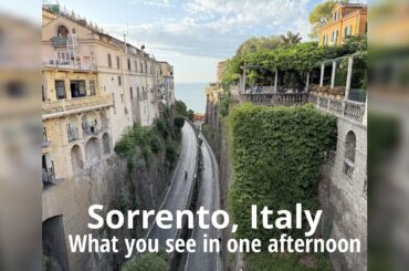 Quick view of Sorrento | Italy | 26 July 2025