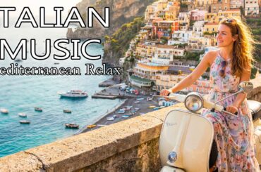 Mediterranean Italy Music 🌞 Soft Guitar & Piano for Cozy Evening Meals