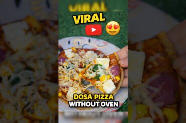 Pizza 😱 Without Oven | Dosa Paneer Cheese Pizza | Instant Fusion Recipe #shorts #recipe #pizza