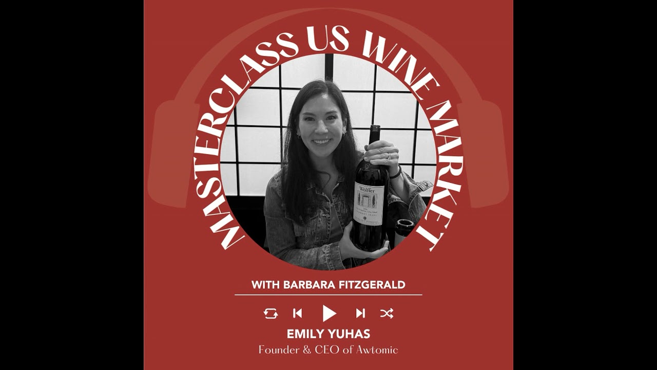 Ep. 2591 The U.S. Wine Subscription Market with Emily Yuhas | Masterclass US Wine Market Ep. 2591 The U.S. Wine Subscription Market with Emily Yuhas | Masterclass US Wine Market