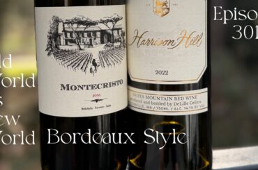 301 - Top Shelf Terroir: The Battle of the Bordeaux Blends - Wine Time Fridays