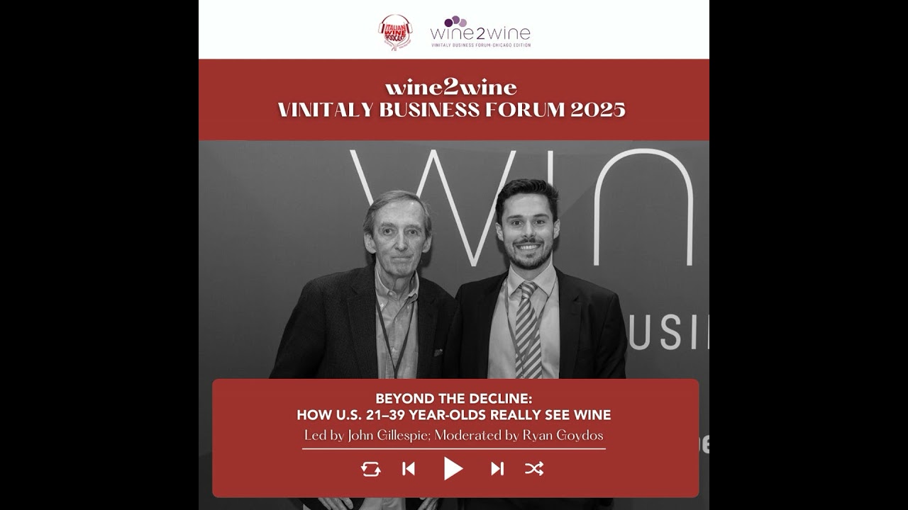Ep. 2589 Beyond the Decline: how U.S. 21–39 year-olds really see wine | wine2wine Vinitaly Busine… Ep. 2589 Beyond the Decline: how U.S. 21–39 year-olds really see wine | wine2wine Vinitaly Busine...